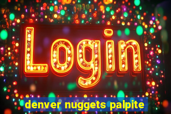 denver nuggets palpite